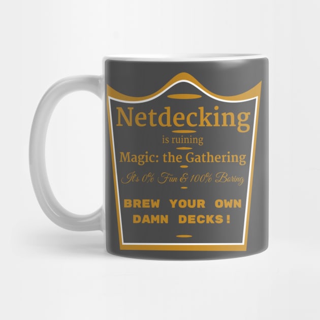 Netdecking is Ruining Magic: the Gathering by ChristophZombie